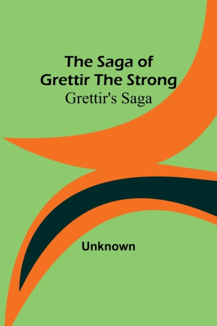 Saga of Grettir the Strong