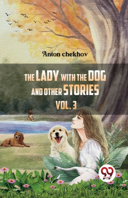 The Lady with the Dog and Other Stories