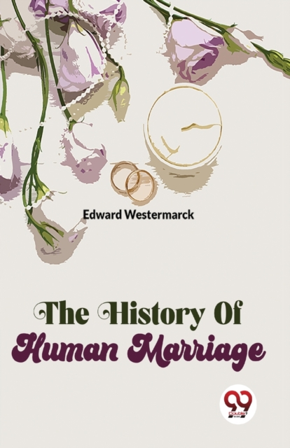 The History of Human Marriage