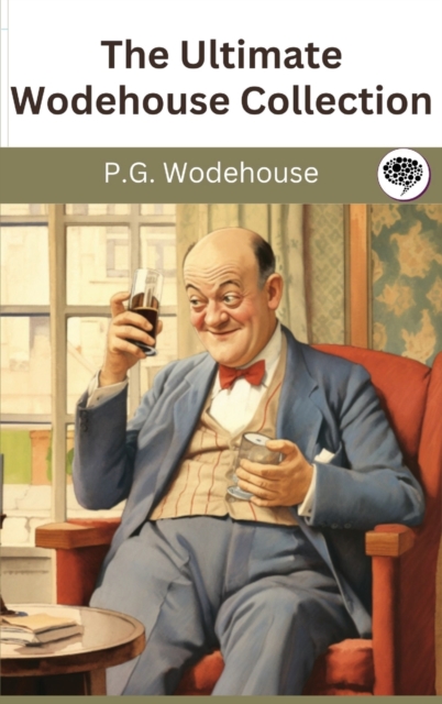 Ultimate Wodehouse Collection