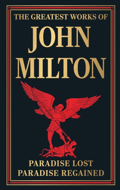 Best of John Milton (Paradise Lost and Paradise Regained)