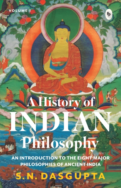 A History of Indian Philosophy