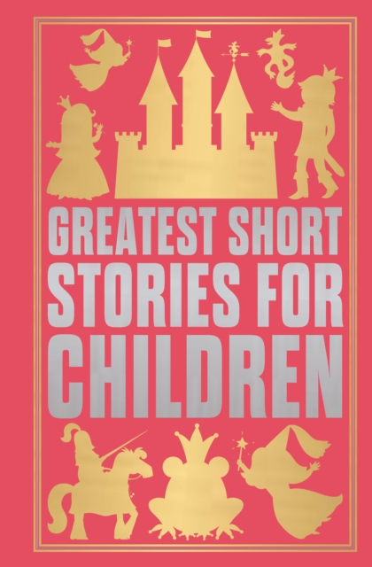 Greatest Short Stories for Children