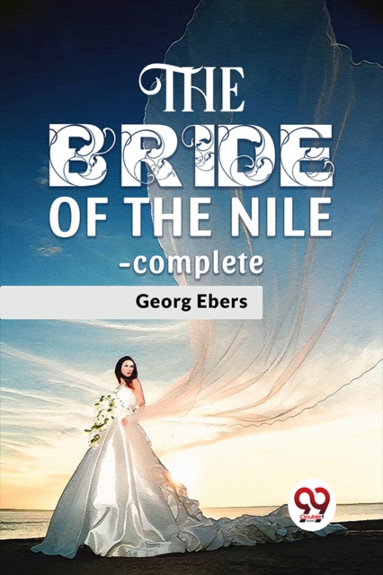 The Bride Of The Nile - complete