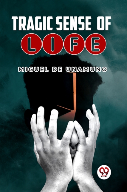 Tragic Sense of Life