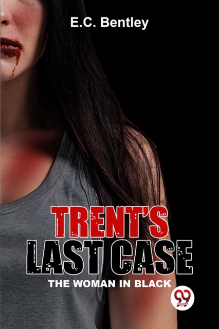 Trent's Last Case The Woman In Black