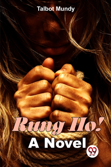 Rung Ho! a Novel
