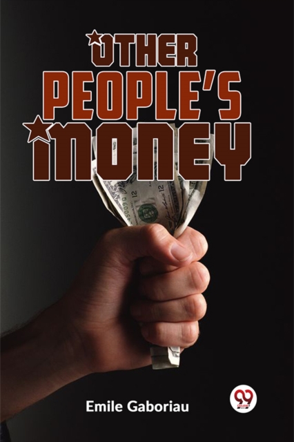 Other People'S Money