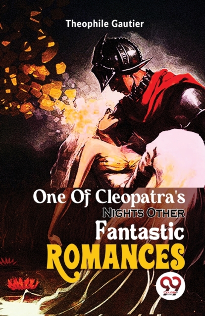 One Of Cleopatra'S NightsOther Fantastic Romances