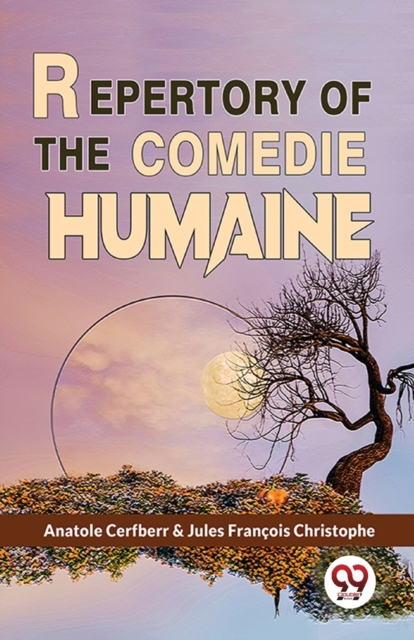 Repertory Of The Comedie Humaine