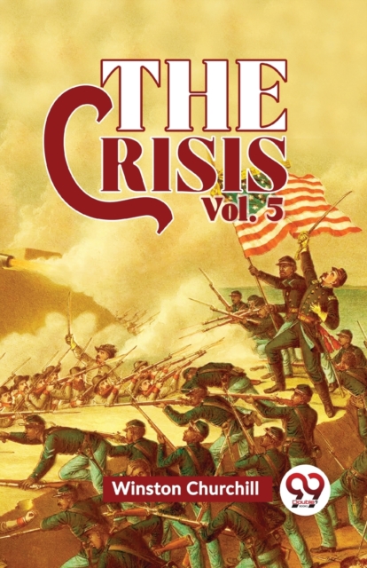 The Crisis Vol 5
