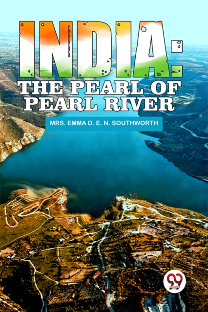India: The Pearl Of Pearl River.