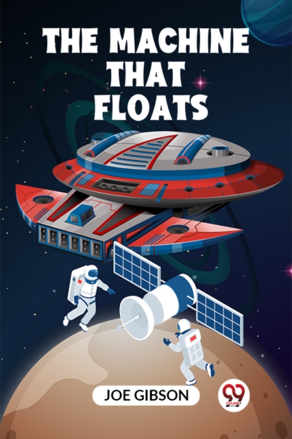 The Machine That Floats