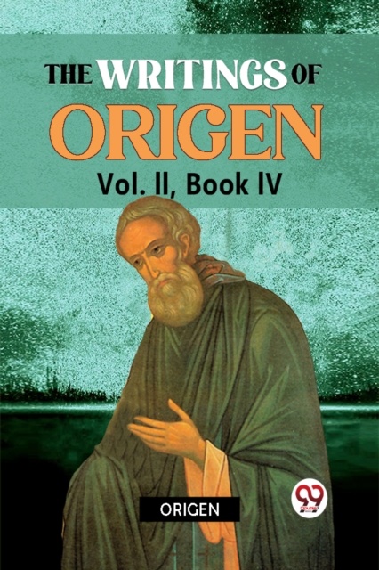 The Writings of Origen