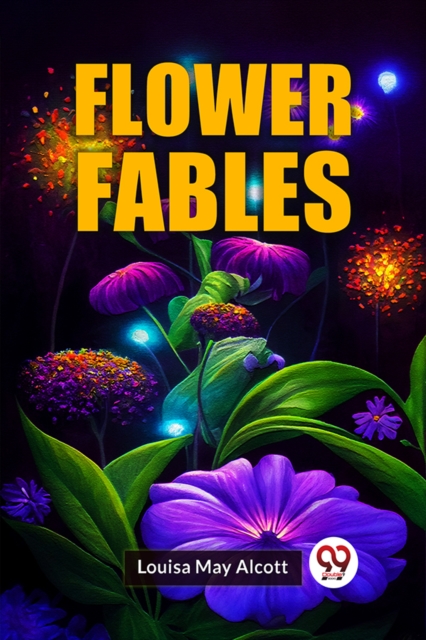 Flower Fables