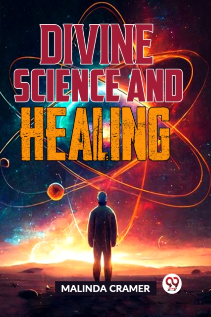 Divine Science and Healing