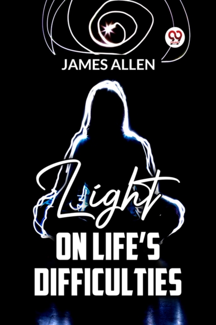 Light On Life'S Difficulties