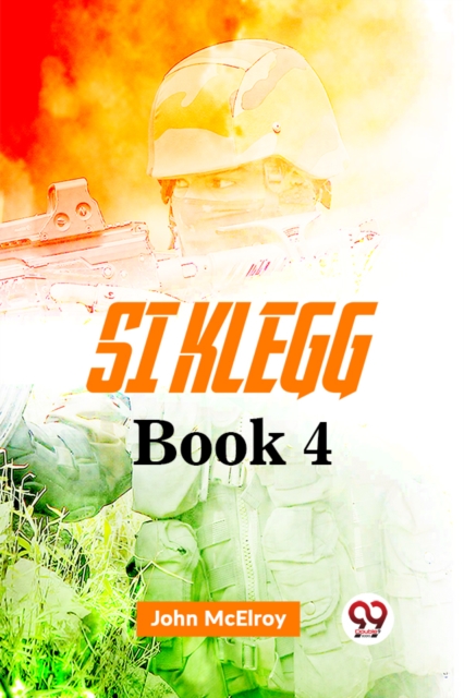 Si Klegg Book 4