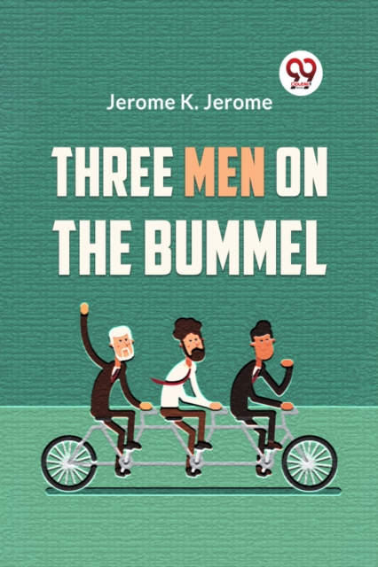 Three Men on the Bummel (Edition2023)
