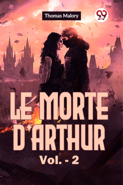 Le Morte d'Arthur Vol.- 2