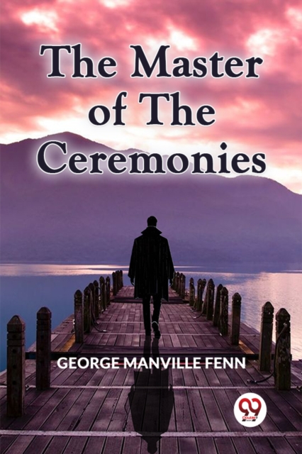 The Master of the Ceremonies