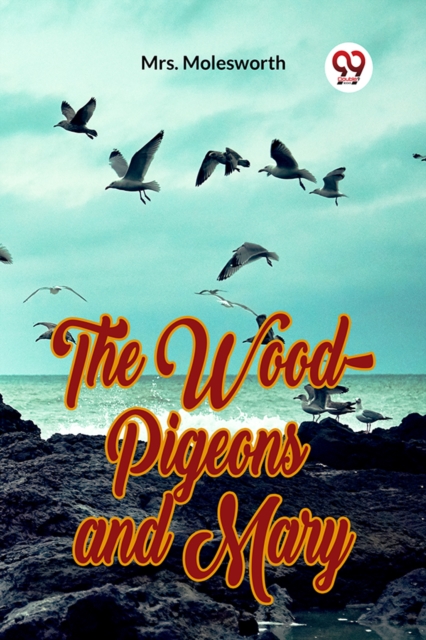 The Wood-Pigeons and Mary