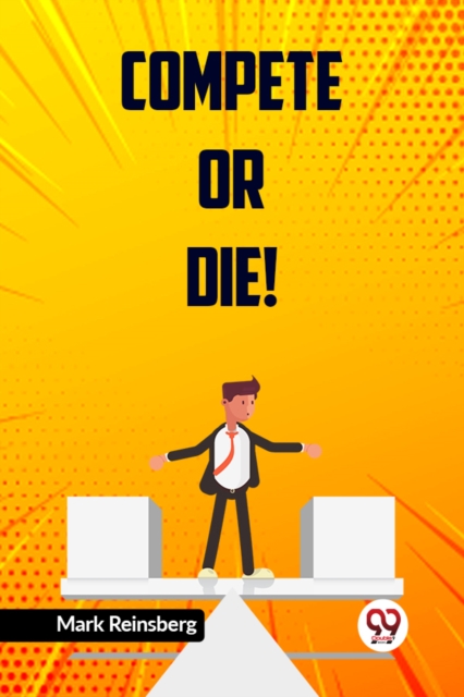 Compete or Die!