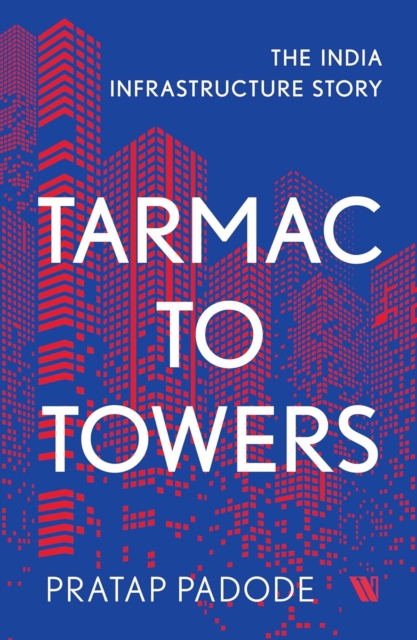 Tarmac to Towers