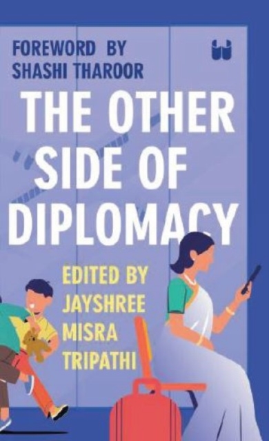 The Other Side of Diplomacy
