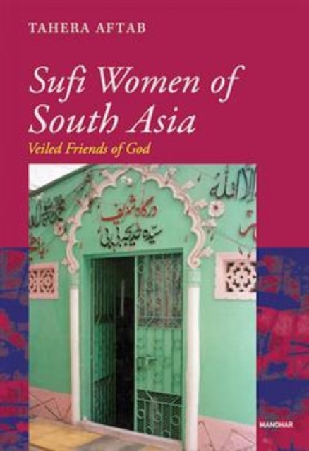 Sufi Women of South Asia
