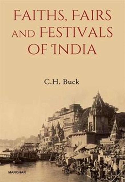 Faiths, Fairs and Festivals of India