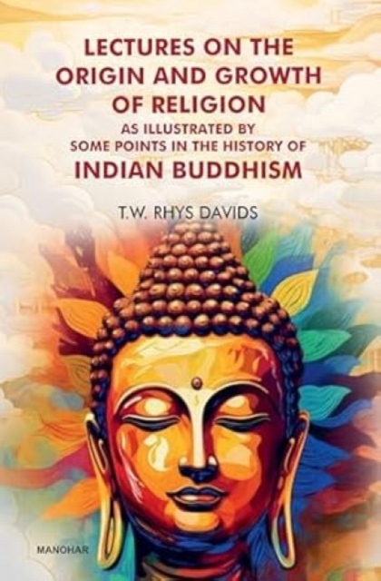 Lectures on the Origin and Growth of Religion