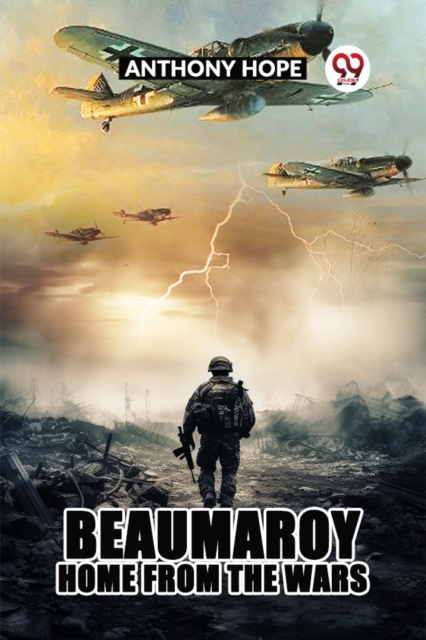 Beaumaroy Home from the Wars