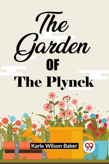 The Garden Of The Plynck