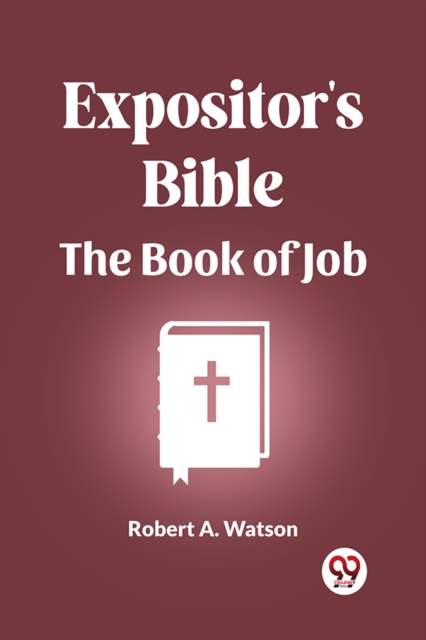 Expositor's Bible The Book Of Job