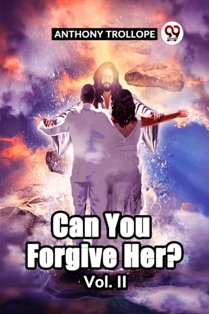 Can You Forgive Her? Vol. II
