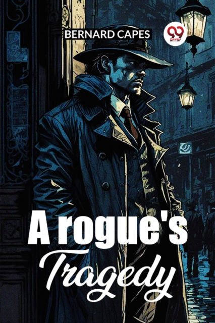 A Rogue's Tragedy