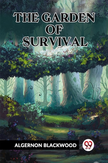 The Garden Of Survival