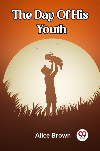 The Day Of His Youth