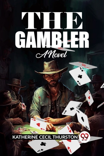 The Gambler A Novel