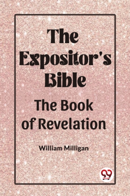 The Expositor'S Bible The Book Of Revelation