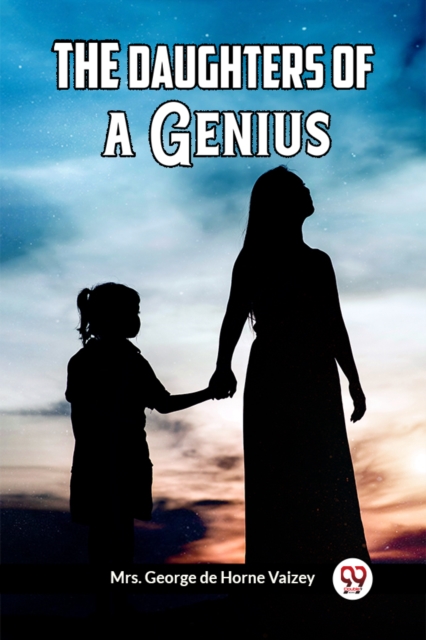 The Daughters Of A Genius