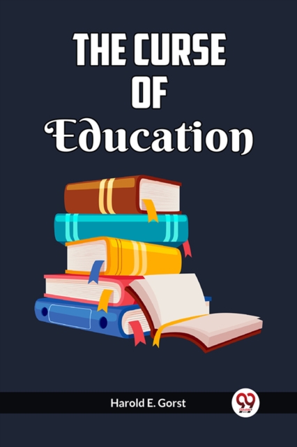 The Curse Of Education