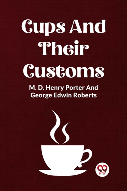 Cups And Their Customs