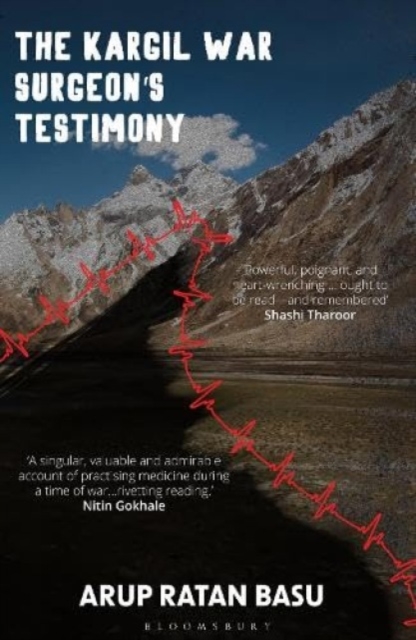 The Kargil War Surgeon's Testimony