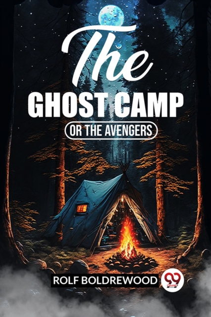 The Ghost Camp Or The Avengers