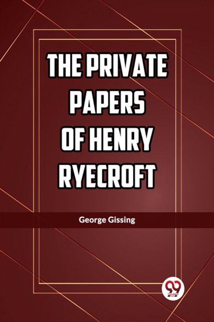 The Private Papers of Henry Ryecroft (Edition2023)