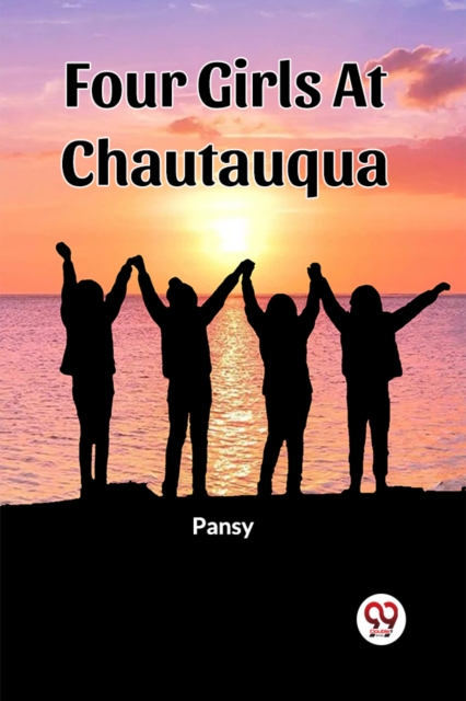 Four Girls At Chautauqua (Edition2023)