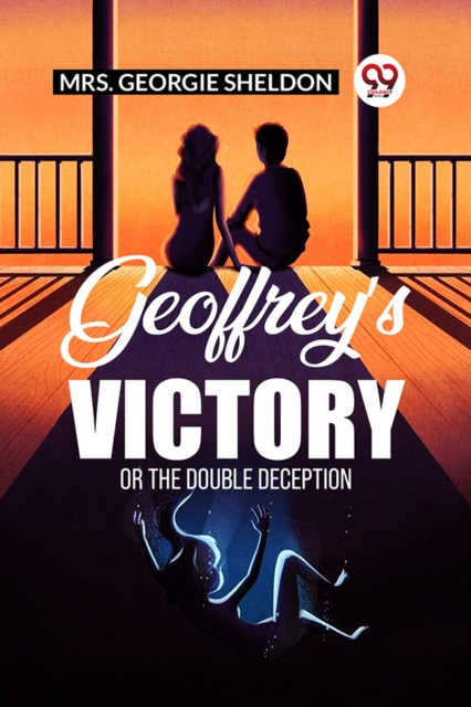 Geoffrey's Victory Or The Double Deception