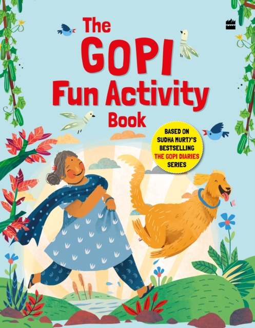 Gopi Fun Activity Book Based on Sudha Murty's Bestselling The Gopi Diaries Series